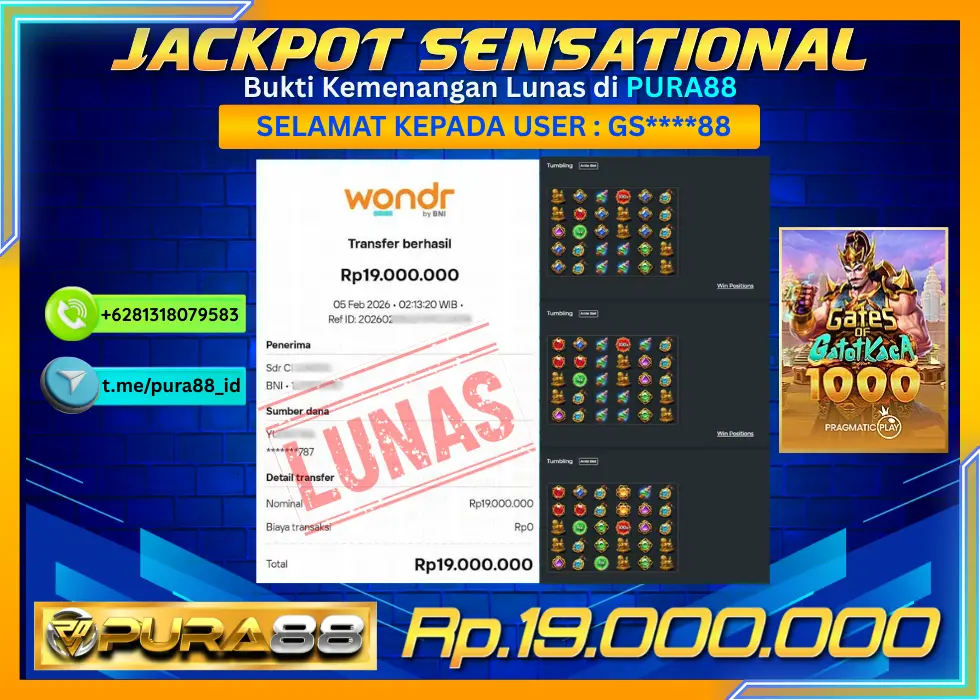 PURA88 JACKPOT GATES OF GATOT KACA 1000 Rp 19.000.000,- LUNAS